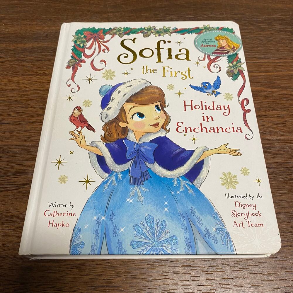 Sofia the First: Holiday in Enchancia Hardcover Disney Press Catherine HapkaItem